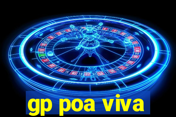 gp poa viva